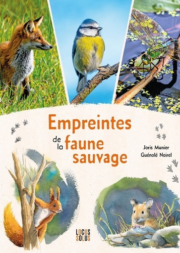 noirel-guenole-munier-joris-empreintes-de-la-faune-sauvage_0