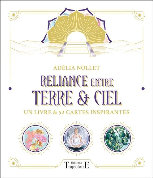 nollet-adelia-reliance-entre-terre-ciel-un-livre-52-cartes-inspirantes_0