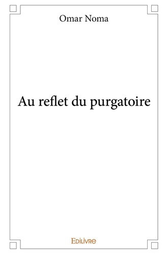 noma-omar-au-reflet-du-purgatoire_0