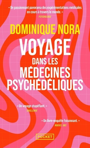 nora-dominique-voyage-dans-les-medecines-psychedeliques-lsd-mdma-champignons-hallucinogenes-transes_0