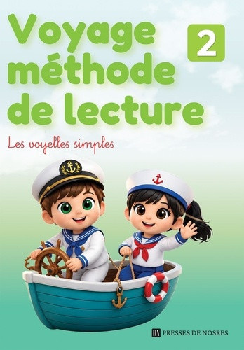 nosres-education-voyage-methode-de-lecture-les-voyelles-simples_0