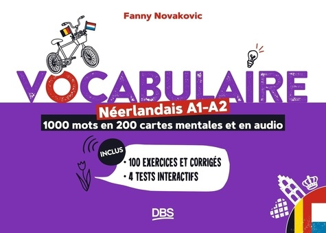 novakovic-fanny-vocabulaire-neerlandais-a1-a2-en-1000-mots-200-cartes-mentales-et-en-audio-100-exercices-et-corrig_0