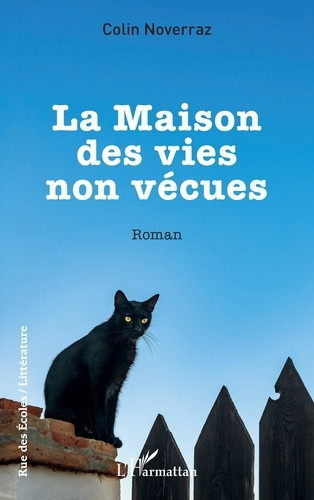 noverraz-colin-la-maison-des-vies-non-vecues_0