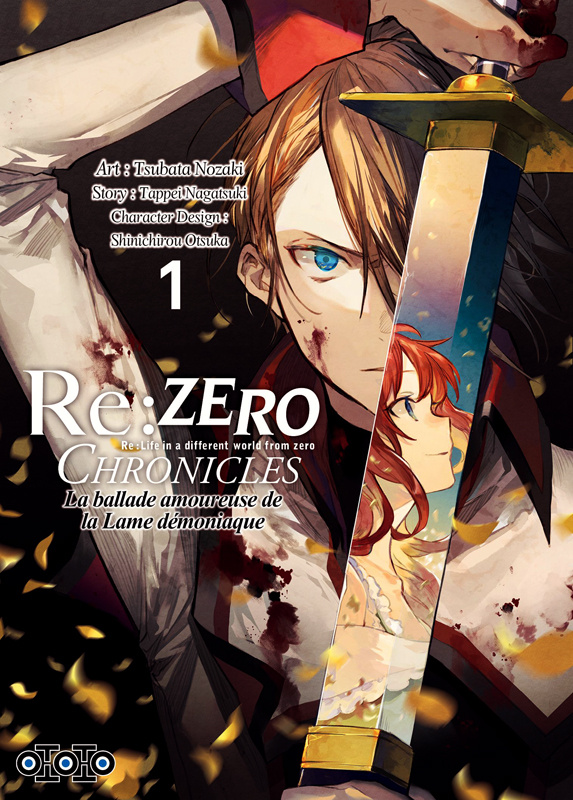 nozaki-tsubata-3b-nagatsuki-tappei-3b-otsuka-shinich-re-zero-chronicles-la-ballade-amoureuse-de-la-lame-demoniaque-tome-1_0