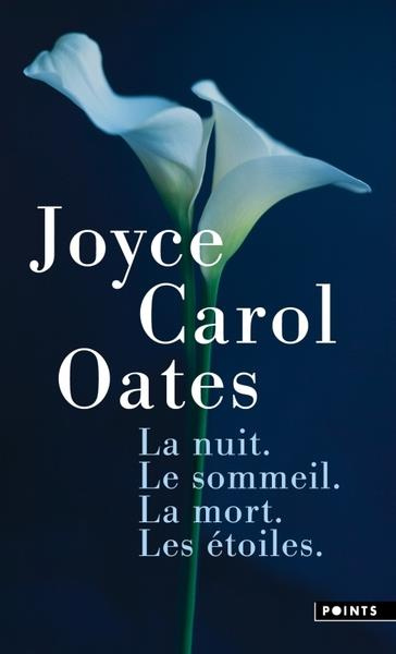 oates-joyce-carol-3b-seban-claude-la-nuit-le-sommeil-la-mort-les-etoiles_0