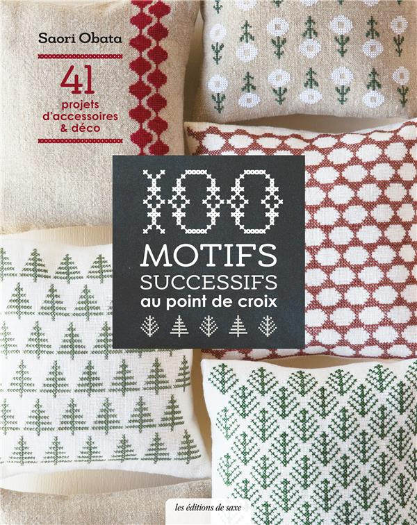 obata-saori-3b-ono-naoko-3b-shirota-yasuko-3b-shirai-100-motifs-successifs-au-point-de-croix-41-projets-d-accessoires-deco_0