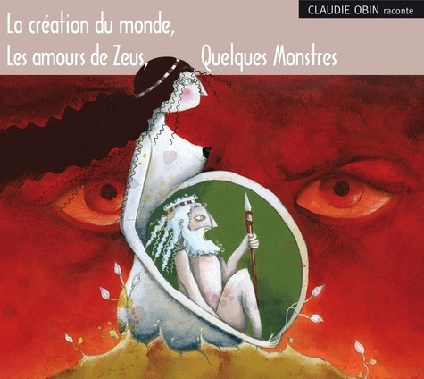 obin-claudie-giraud-la-creation-du-monde-zeus-quelques-monstres-audio_0