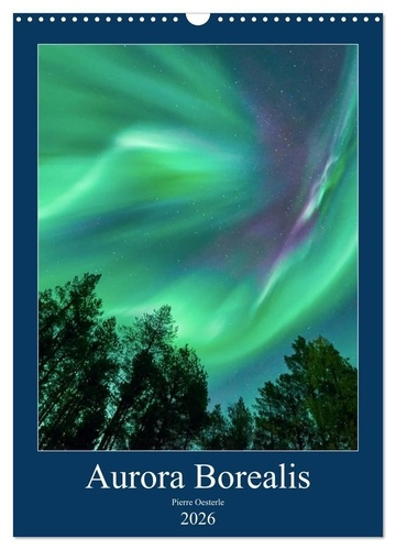oesterle-pierre-aurora-borealis-en-scandinavie-calendrier-mural-2026-din-a3-horizontal-calvendo-calendrier-mensue_0