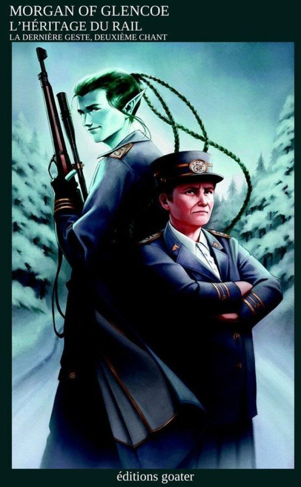 of-glencoe-morgan-l-heritage-du-rail-la-derniere-geste-deuxieme-chant-aerlin-tome-2_0