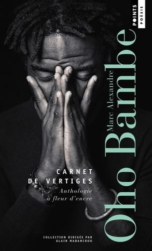 oho-bambe-marc-alexandre-carnet-de-vertiges-anthologie_0