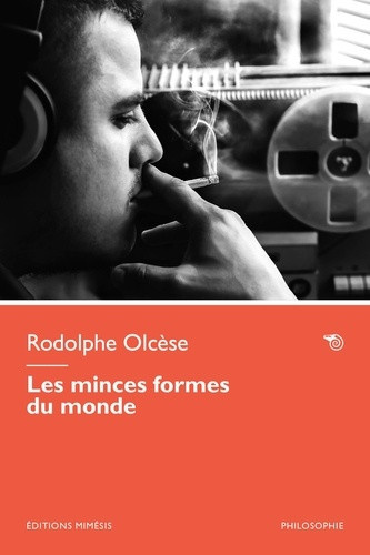 olcese-rodolphe-les-minces-formes-du-monde_0
