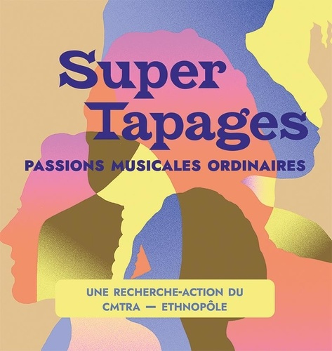 oleksiak-julie-super-tapages-passions-musicales-ordinaires-une-recherche-action-du-cmtra-ethnopole_0