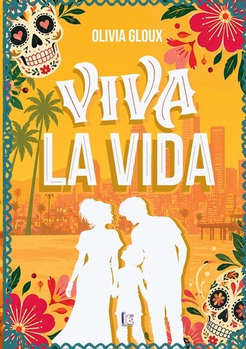 olivia-gloux-viva-la-vida-rockstar-romance-feel-good-found-family-age-gap-inverse_0