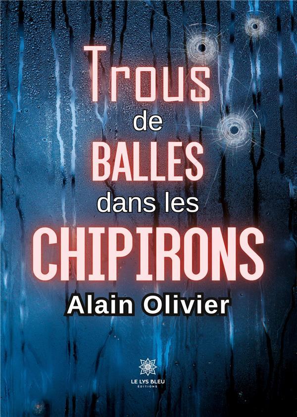 olivier-alain-trous-de-balles-dans-les-chipirons_0