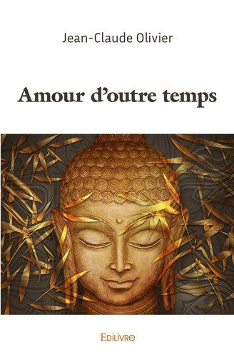 olivier-jean-claude-amour-d-outre-temps_0