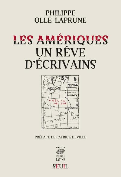 olle-laprune-philippe-3b-deville-patrick-les-ameriques-un-reve-d-ecrivain_0