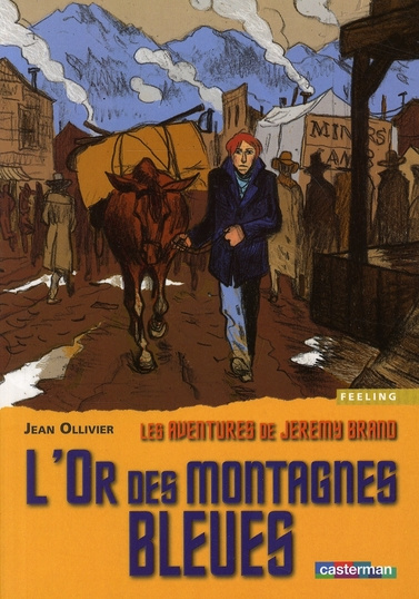 ollivier-jean-les-aventures-de-jeremy-brand-tome-3-l-or-des-montagnes-bleues_0