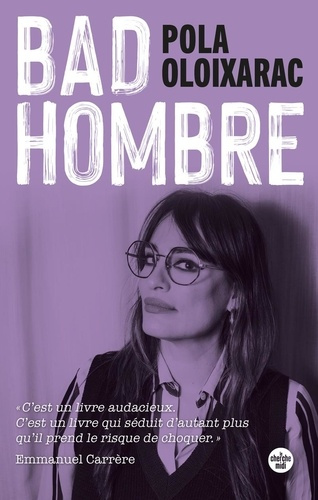 oloixarac-pola-bad-hombre_0