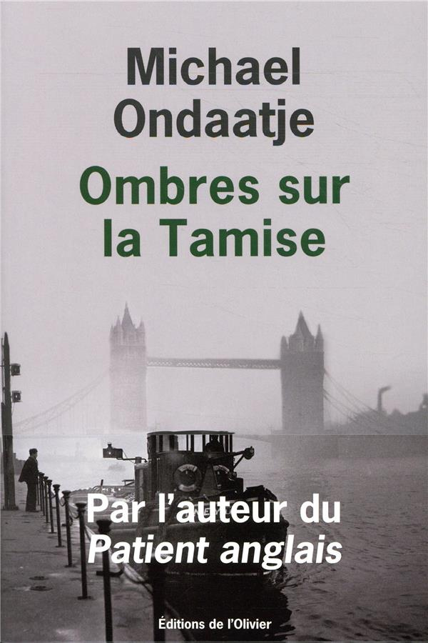 ondaatje-michael-3b-saint-martin-lori-3b-gagne-paul-ombres-sur-la-tamise_0