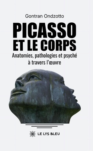 ondzotto-gontran-picasso-et-le-corps-anatomies-pathologies-et-psyche-a-travers-l-oeuvre_0