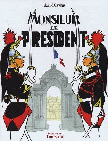 orange-alain-d-monsieur-le-president_0
