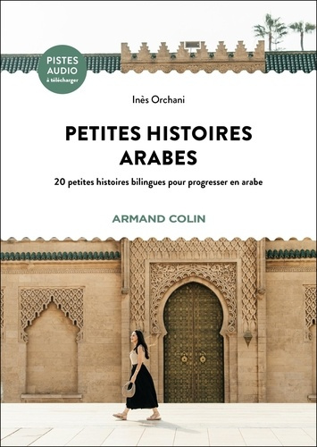 orchani-ines-petites-histoires-arabes-30-petites-histoires-bilingues-pour-progresser-en-arabe_0