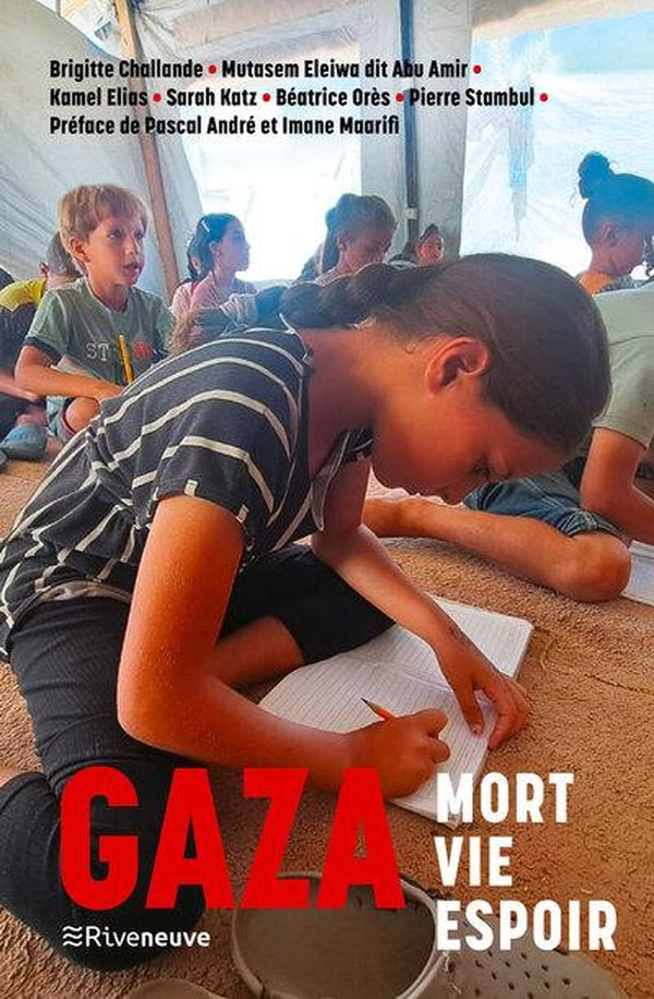 ores-katz-challande-gaza-mort-vie-espoir_0