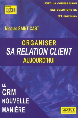 organiser-sa-relation-client-aujourd-hui-le-crm-nouvelle-maniere_0