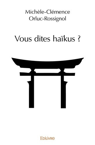 orluc-rossignol-michele-clemence-vous-dites-haikus_0