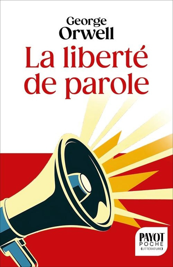 orwell-george-la-liberte-de-parole_0