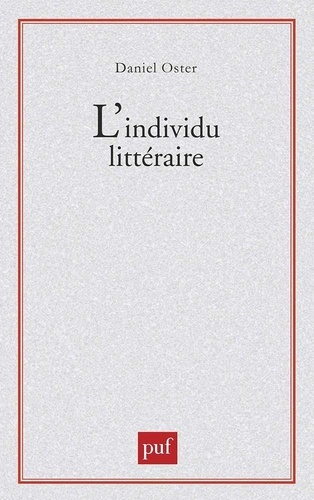 oster-daniel-l-individu-litteraire_0