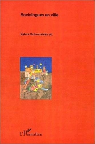 ostrowetsky-sylvia-sociologues-en-ville_0
