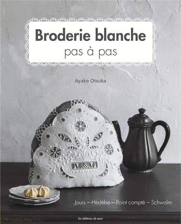 otsuka-eiji-broderie-blanche-pas-a-pas_0