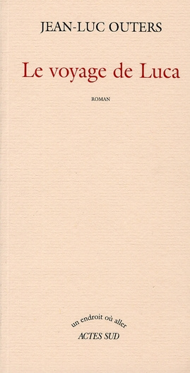outers-jean-luc-le-voyage-de-luca_0