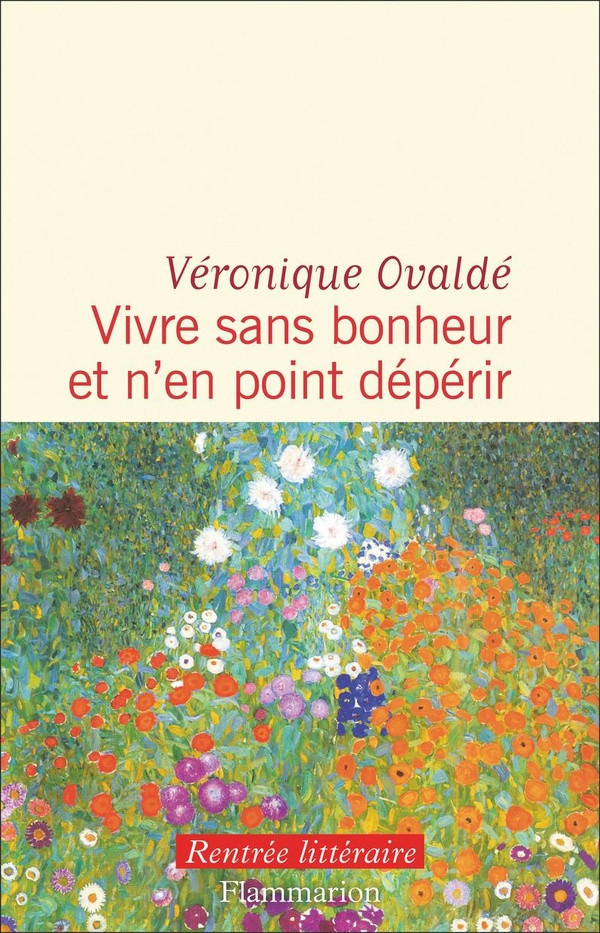ovalde-veronique-vivre-sans-bonheur-et-n-en-point-deperir_0