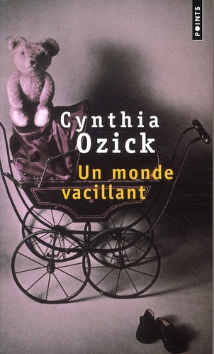 ozick-cynthia-3b-huet-jacqueline-3b-carasso-jean-pie-un-monde-vacillant_0