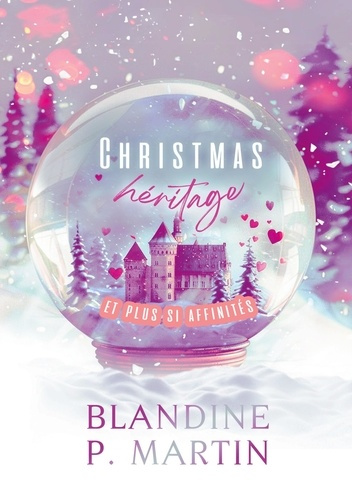 p-martin-blandine-christmas-heritage-et-plus-si-affinites_0