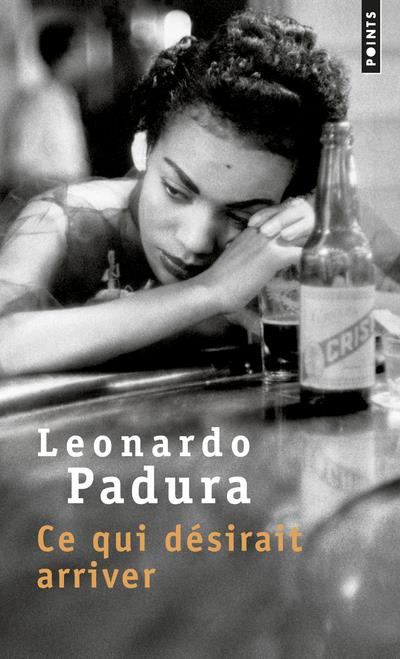 padura-leonardo-3b-zayas-elena-ce-qui-desirait-arriver_0