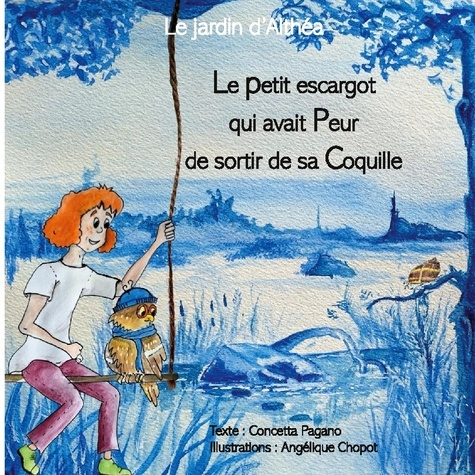 pagano-concetta-petit-escargot-qui-avait-peur-de-sortir-le-jardin-d-althea_0