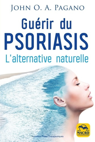 pagano-john-o-a-guerir-du-psoriasis-l-alternative-naturelle_0