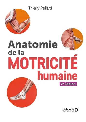 paillard-thierry-anatomie-de-la-motricite-humaine-staps-kine-osteos_0