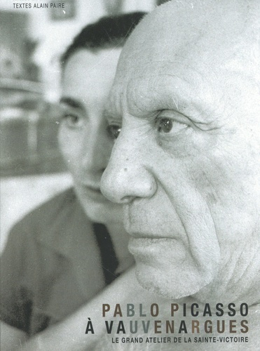 paire-alain-coen-marcel-douglas-duncan-parme-pablo-picasso-a-vauvenargues-le-grand-atelier-de-la-sainte-victoire_0