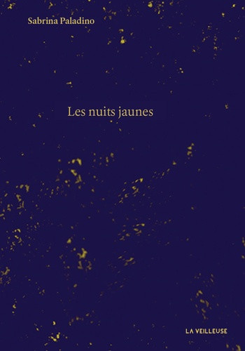 paladino-sabrina-les-nuits-jaunes_0