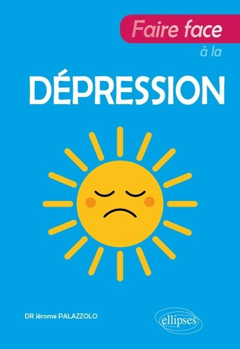 palazzolo-jerome-faire-face-a-la-depression_0