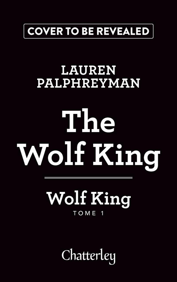 palphreyman-lauren-wolf-king-tome-1-the-wolf-king-vol01_0