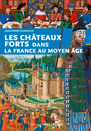 panouille-jean-pierre-les-chateaux-forts-dans-la-france-au-moyen-age_0