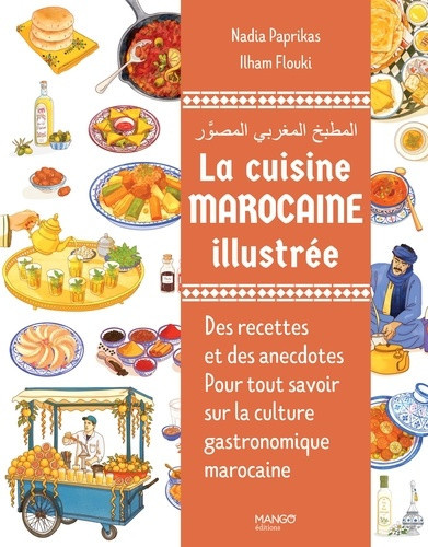 paprikas-nadia-la-cuisine-marocaine-illustree-des-recettes-et-des-anecdotes-pour-tout-savoir-sur-la-culture-gastro_0