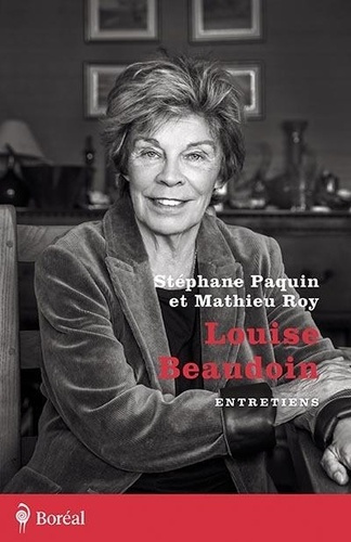 paquin-stephane-roy-mathieu-louise-beaudoin-entretiens_0