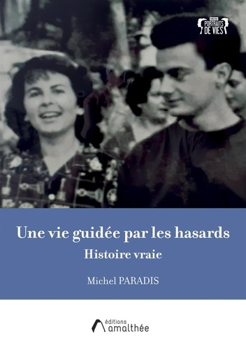 paradis-michel-une-vie-guidee-par-les-hasards-histoire-vraie_0