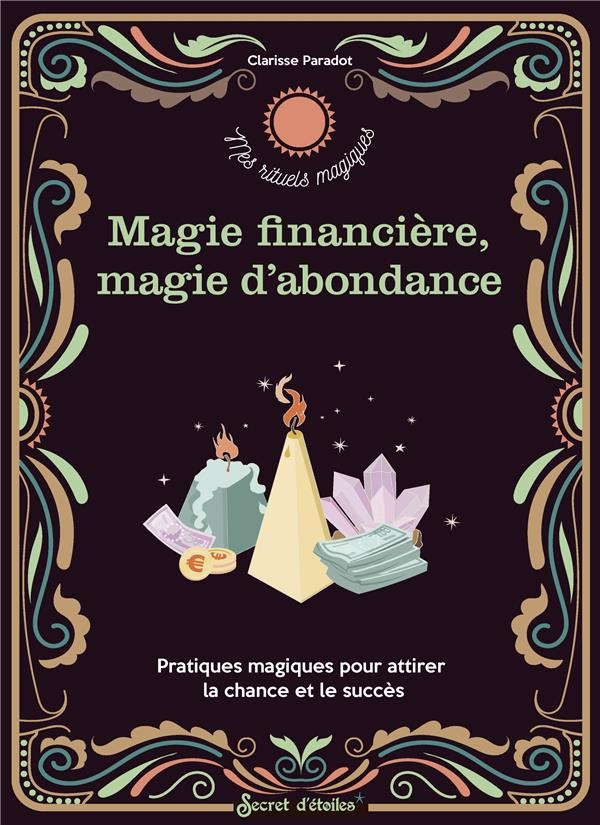 paradot-clarisse-3b-alzieu-alexandra-magie-financiere-magie-d-abondance_0